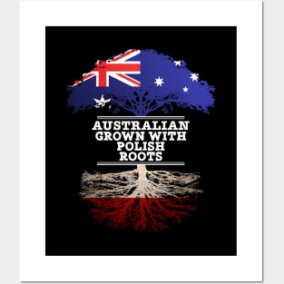 Australian Grown With Polish Roots - Gift for Polish With Roots From Poland Posters and Art